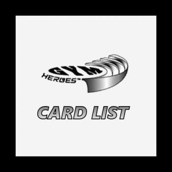 Gym Heroes Card List