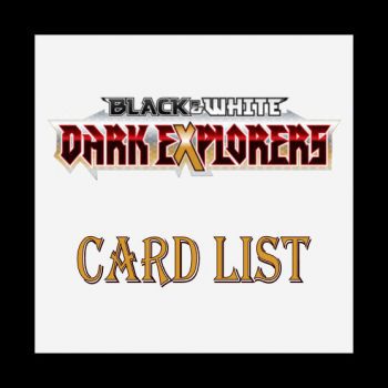 Dark Explorers Card List