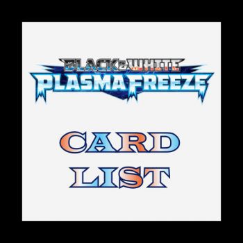 Plasma Freeze Card List