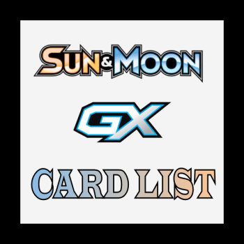 Pokémon Sun & Moon GX Card List (2017-2019)
