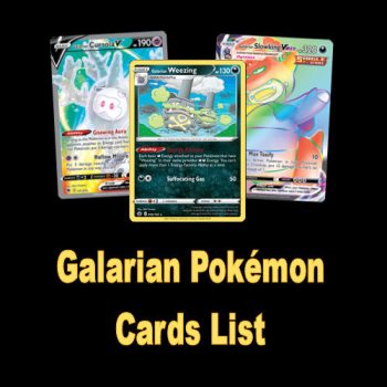 List of Galarian Pokémon Cards
