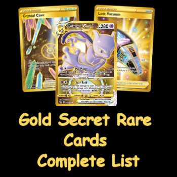 Pokémon Gold Secret Rare Cards Complete List & Gallery 2012-2022