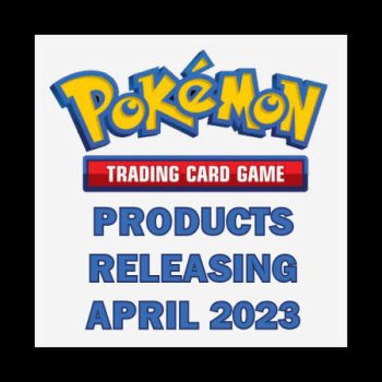 Pokémon TCG Products releasing April 2023