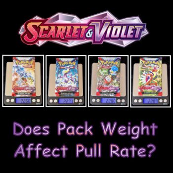 Scarlet and Violet Base Pack Weight