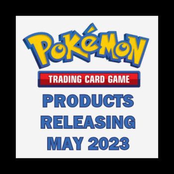 Pokémon TCG Products releasing May 2023
