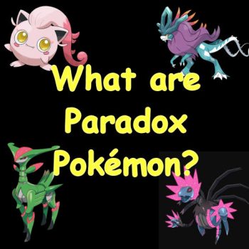 What are Paradox Pokémon?