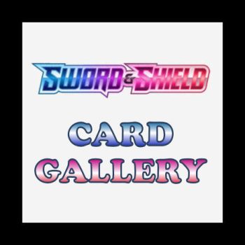 Sword and Shield Base Set Card Gallery