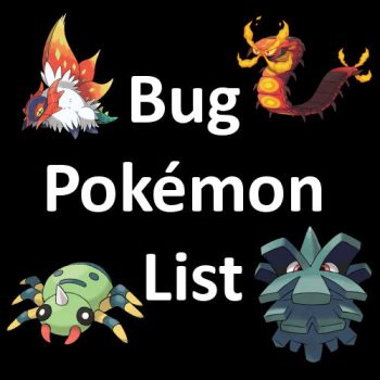 Bug Pokémon List